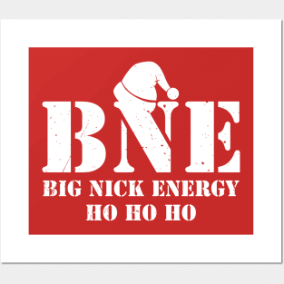 big-nick-energy Posters and Art